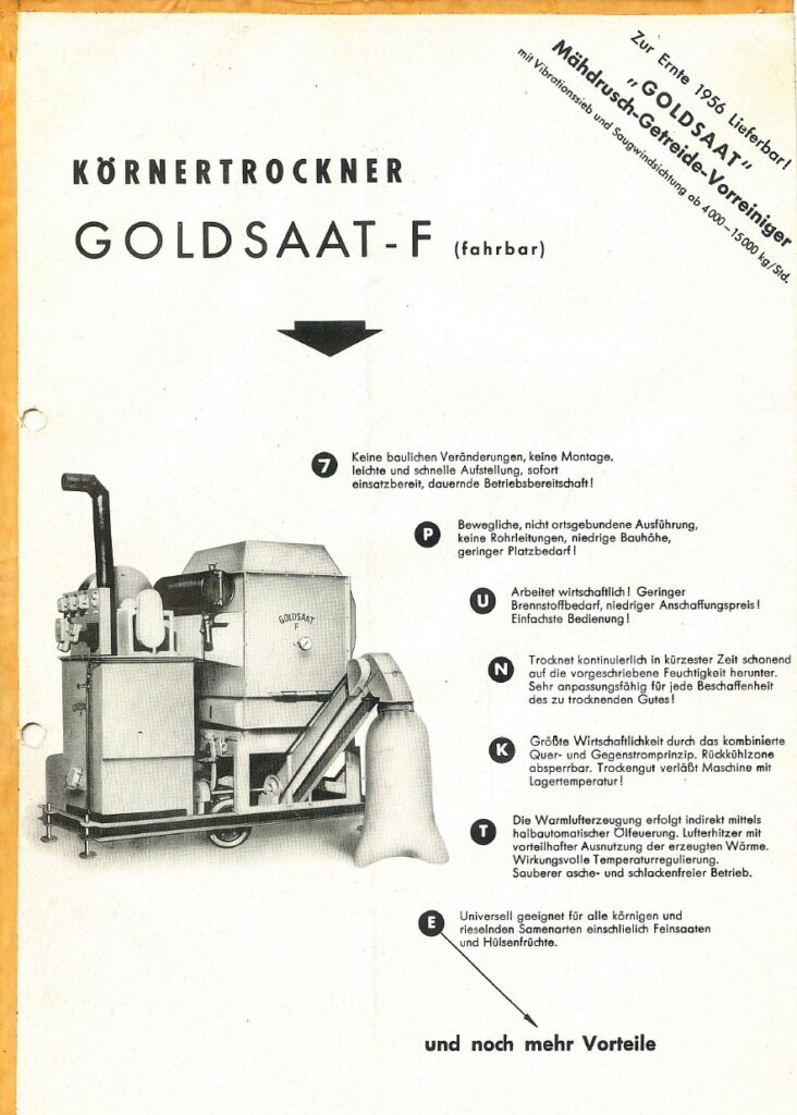 Historische Produktbroschüre des mobilen Körnertrockners „Goldsaat-F“ aus den 1950er-Jahren mit technischer Abbildung des Geräts, Vorteilsauflistung und Werbetexten zur einfachen Aufstellung, Wirtschaftlichkeit und vielseitigen Einsatzmöglichkeiten.